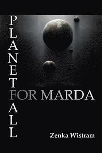 bokomslag Planetfall For Marda