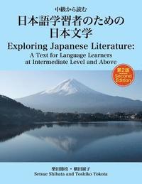 bokomslag Exploring Japanese Literature Second Edition: A Text for Language Learners at Intermediate Level and Above