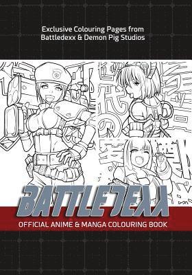 Battledexx Official Manga & Anime Colouring Book 1