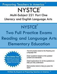 bokomslag NYSTCE Multi-Subject 221 Part One Literacy and English Language Arts: NYSTCE Multi-Subject: Teachers of Childhood (Grade 1-Grade 6)