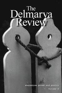 bokomslag The Delmarva Review: Volume 9