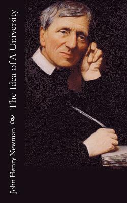 The Idea of A University