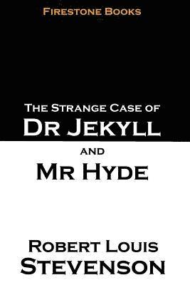 bokomslag The Strange Case of Dr Jekyll and Mr Hyde