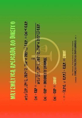 Rui M F Nascimento, Rui M. F. Nascimento, Rui M.F. Nascimento - Matematica Aplicada ao Direito, Häftad