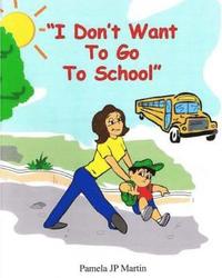 bokomslag 'I Don't Want To Go To School' activity book in color