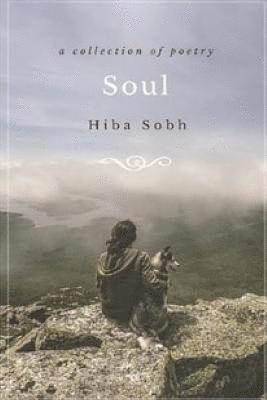 Soul: a collection of poetry 1