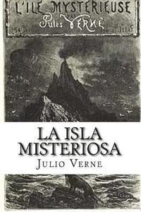bokomslag La isla misteriosa: Julio verne