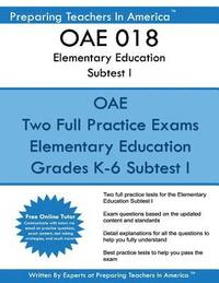 bokomslag OAE 018 Elementary Education Subtests I: OAE 018 Ohio Teachers Exam