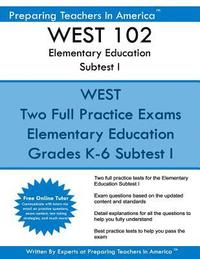 bokomslag WEST 102 Elementary Education Subtests I: WEST 102 Reading and English Language Arts and Social Studies