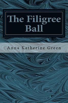 The Filigree Ball 1