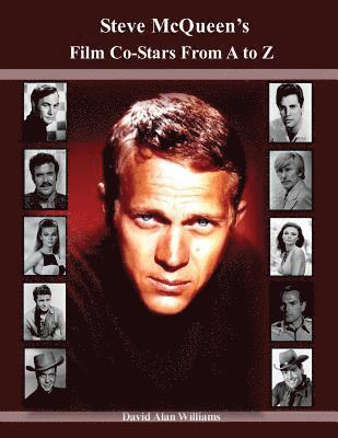 bokomslag Steve McQueen's Film Co-Stars From A to Z