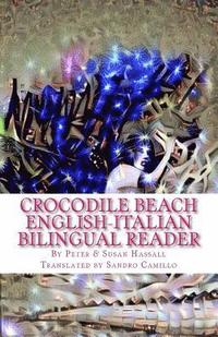 bokomslag Crocodile Beach English-Italian Bilingual Reader