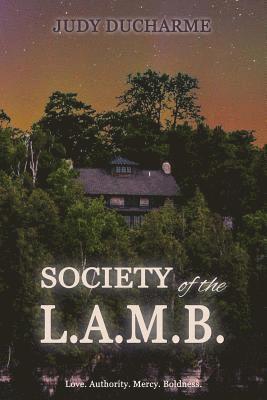 Judy DuCharme - Society of the L.A.M.B., Häftad. Tillgänglighet: Lägg i varukorg
