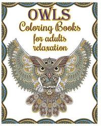 bokomslag Owl Coloring Books For Adults Relaxation: Creative Owl Designs
