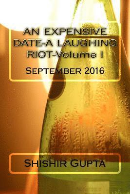 bokomslag AN EXPENSIVE DATE-A LAUGHING RIOT-Volume I