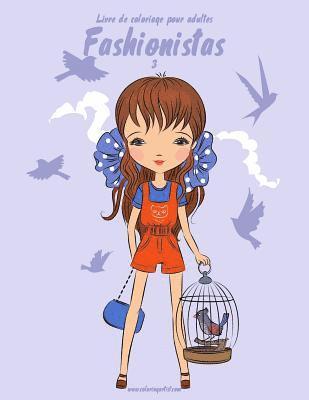 bokomslag Livre de coloriage pour adultes Fashionistas 3