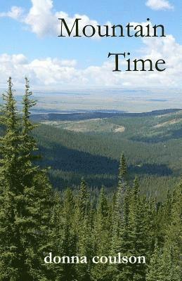 bokomslag Mountain Time: Book One in The Grand Encampment Saga