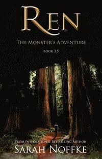 bokomslag Ren: The Monster's Adventure (A Ren Novella)