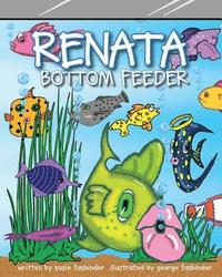 bokomslag Renata Bottom Feeder