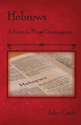 bokomslag Hebrews: A verse by verse Commentary
