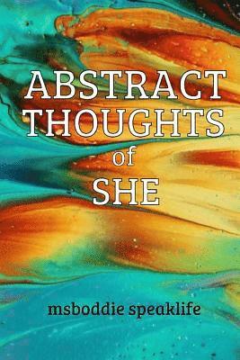 Abstract Thoughts of She 1