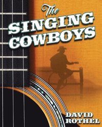bokomslag The Singing Cowboys