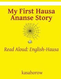 bokomslag My First Hausa Ananse Story