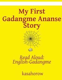 bokomslag My First Gadangme Ananse Story