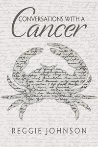 bokomslag Conversations With A Cancer