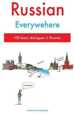 bokomslag Russian Everywhere: 100 basic dialogues in Russian