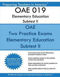 bokomslag OAE 019 Elementary Education Subtest II: OAE 019 Mathematics, Science, Arts, Health, and Fitness