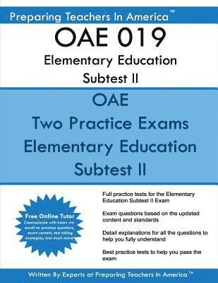 OAE 019 Elementary Education Subtest II: OAE 019 Mathematics, Science, Arts, Health, and Fitness 1