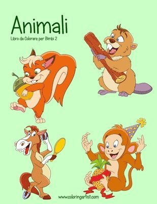 Nick Snels - Animali Libro da Colorare per Bimbi 2, Häftad