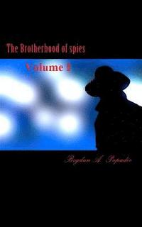 bokomslag The Brotherhood of spies