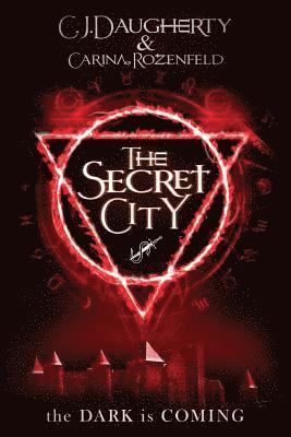Carina Rozenfeld, Cj Daugherty - The Secret City, Häftad