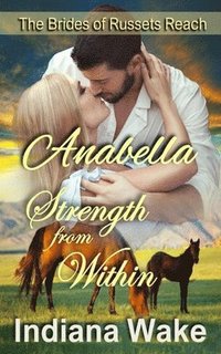 bokomslag Anabella: Strength From Within