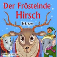 bokomslag Der Frostelnde Hirsch