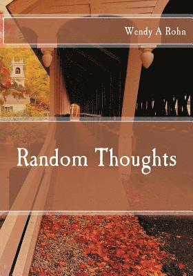 Random Thoughts 1