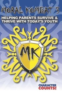 bokomslag Moral Kombat 3: Parents Surviving Today's Youth