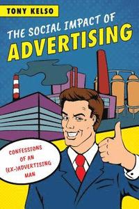 bokomslag The Social Impact of Advertising