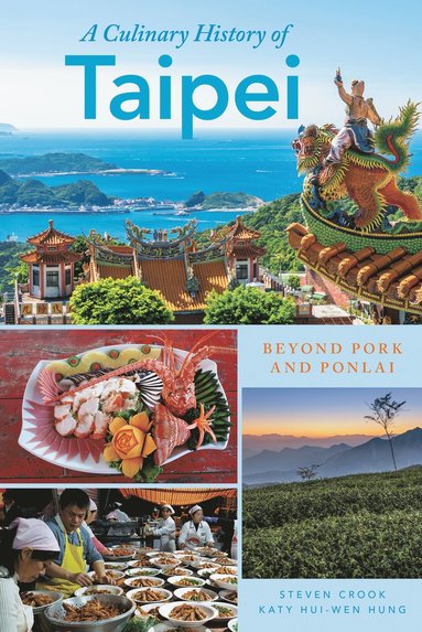 bokomslag Culinary History of Taipei