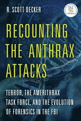 bokomslag Recounting the Anthrax Attacks
