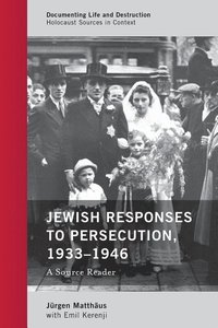 bokomslag Jewish Responses to Persecution, 1933-1946