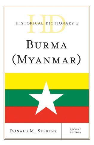 Donald M. Seekins - Historical Dictionary of Burma (Myanmar), Inbunden