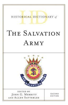 John G. Merritt, Allen Satterlee - Historical Dictionary of The Salvation Army, Inbunden