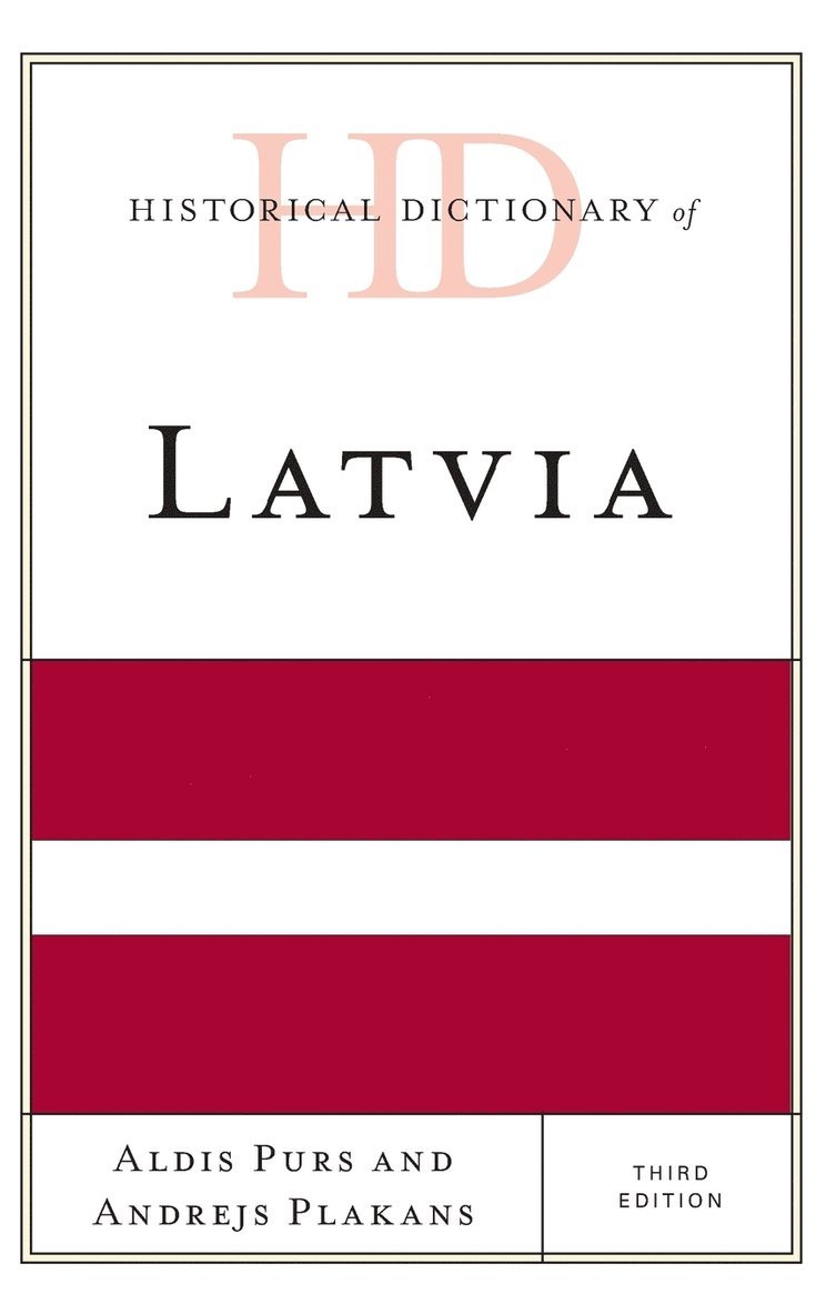 Historical Dictionary of Latvia 1