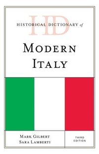 bokomslag Historical Dictionary of Modern Italy