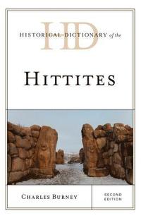 bokomslag Historical Dictionary of the Hittites