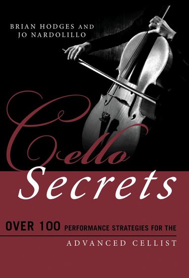 Brian Hodges, Jo Nardolillo - Cello Secrets, Häftad