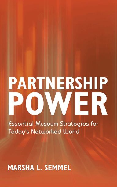 Marsha L. Semmel - Partnership Power, Häftad